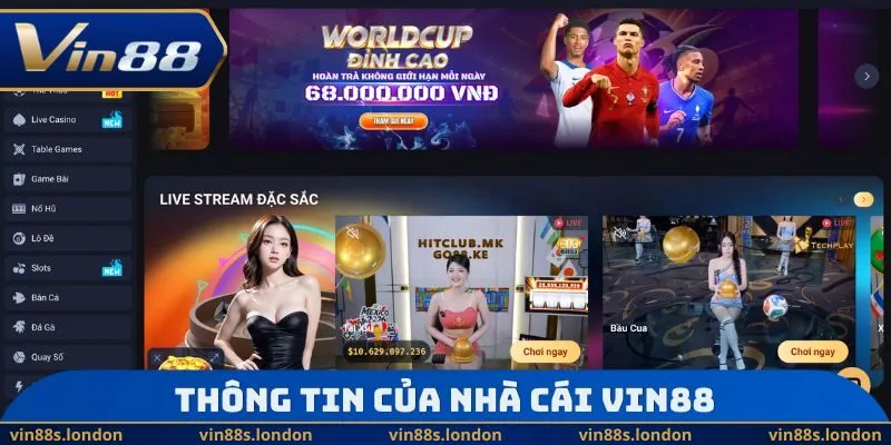 Thông tin của nhà cái VIN88